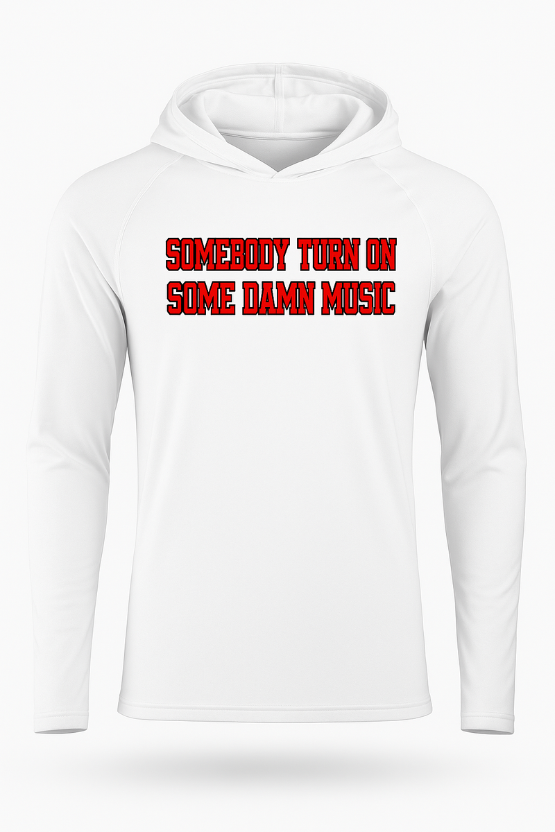 Load image into Gallery viewer, TURN ON SOME DAMN MUSIC Dry Fit Long Sleeve Hooded Tee
