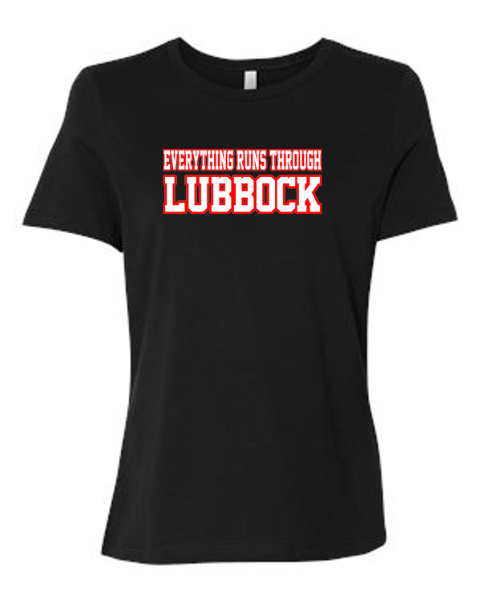 Load image into Gallery viewer, Everything Runs Through Lubbock Women&#39;s T-Shirt
