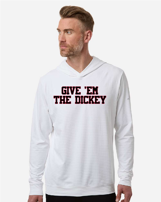 GIVE 'EM THE DICKEY Adidas Elevated Hoodie
