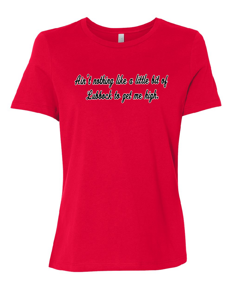 Load image into Gallery viewer, Nothing like a little bit of Lubbock Women&#39;s T-Shirt
