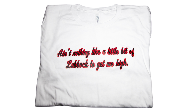 Load image into Gallery viewer, Nothing like a little bit of Lubbock Men&#39;s/Women&#39;s/Youth T-Shirt
